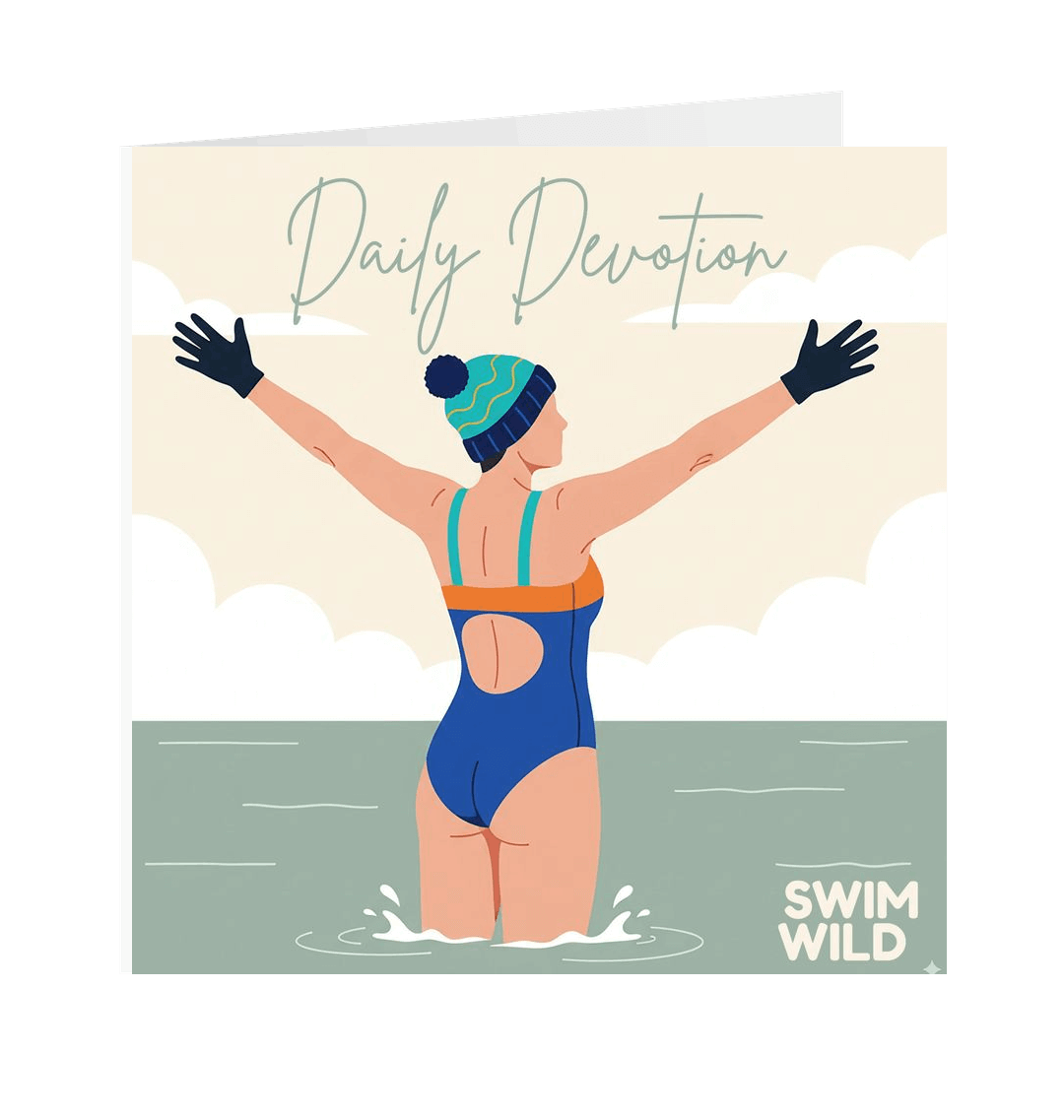 Wild Swimming Birthday Card - Daily Devotion featuring a swimmer celebrating in cold water.