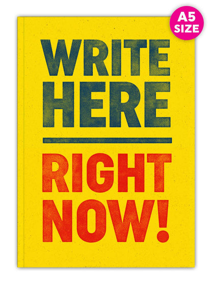 Front of the yellow Write Here Right Now notebook with an A5 size badge