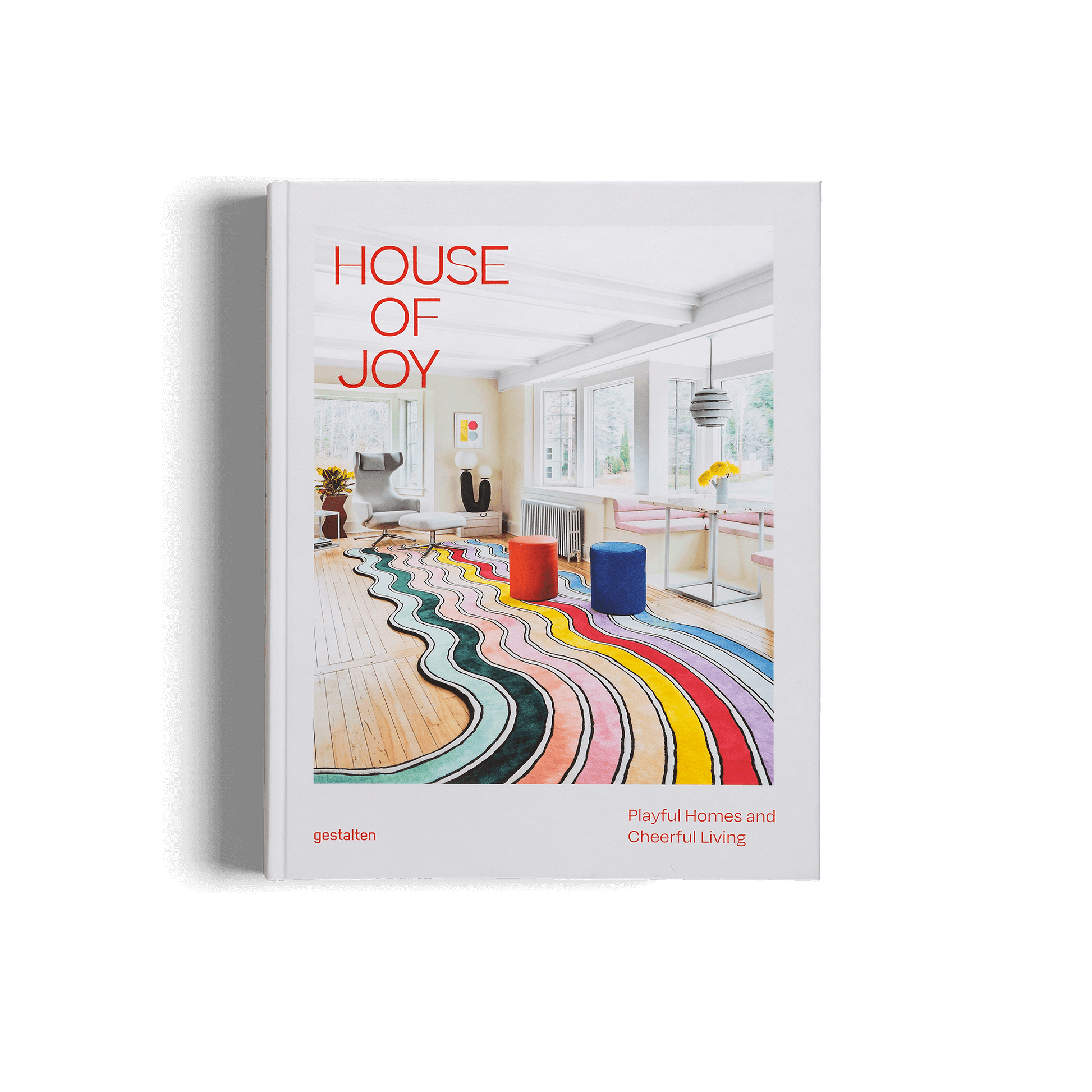 Book cover of House of Joy playful interior design featuring vibrant decor and colorful patterns.