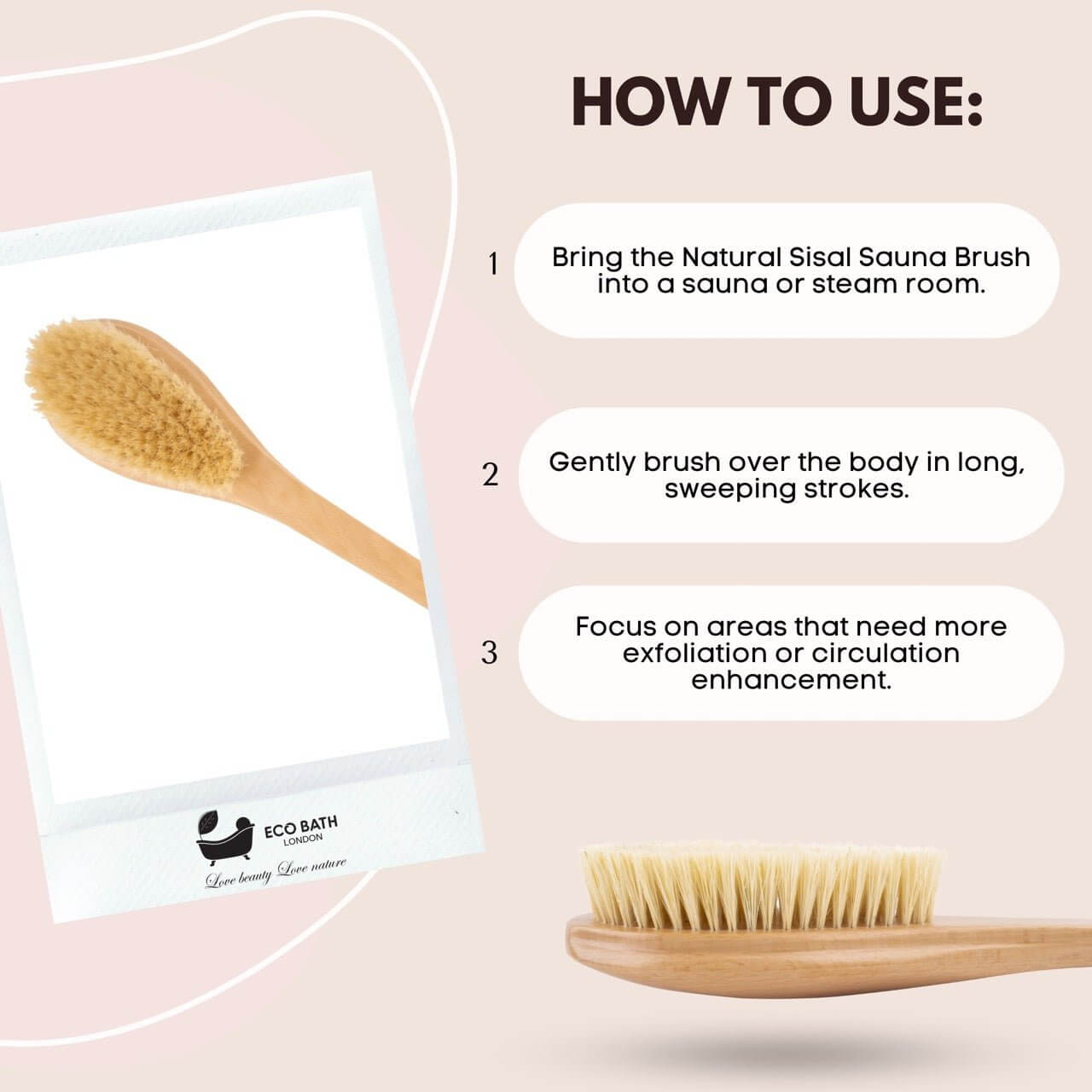 Instructions on how to use a natural sisal sauna brush with an Eco Bath branded packaging.