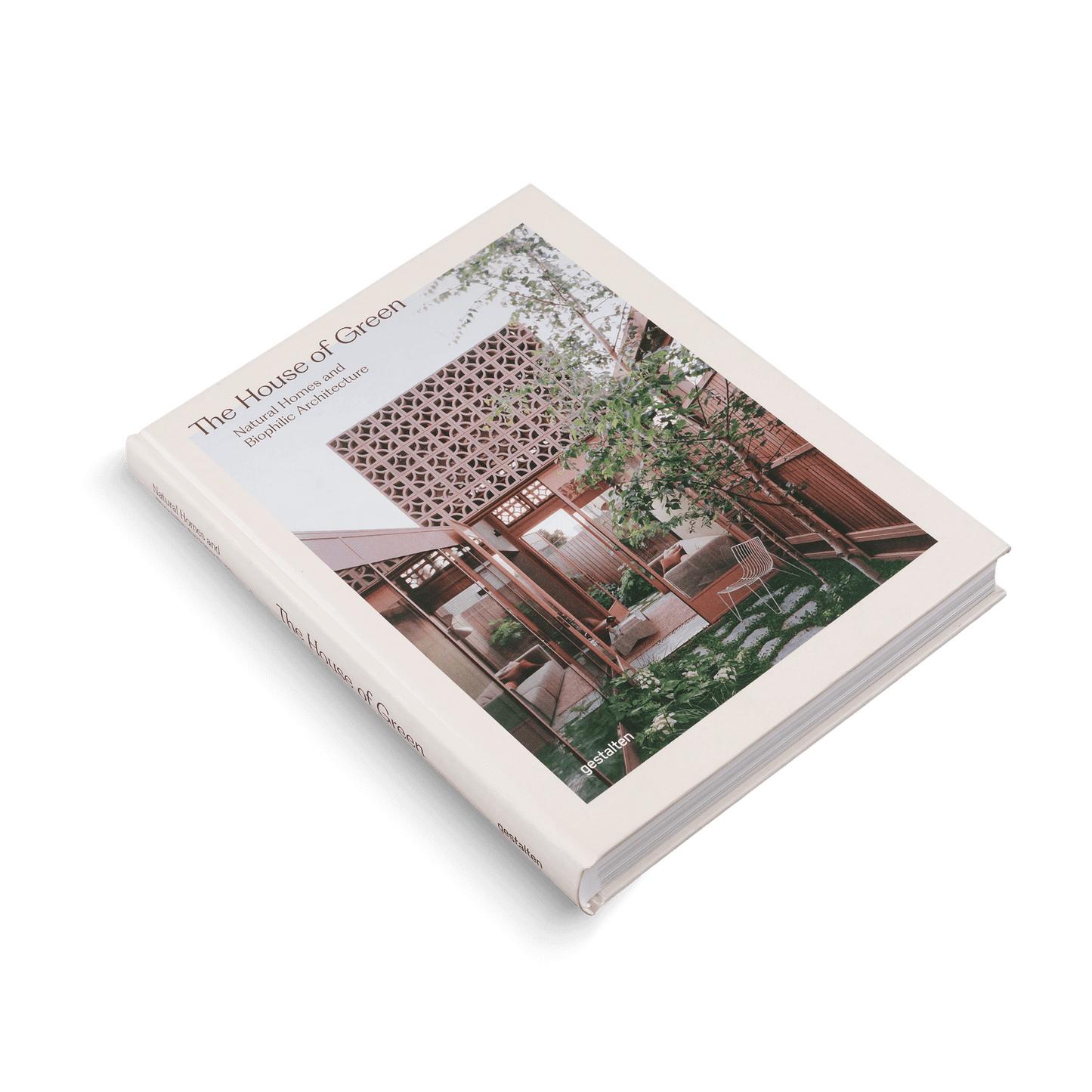 The House of Green - Explore Biophilic Architecture book showcasing natural home design and eco-friendly spaces.