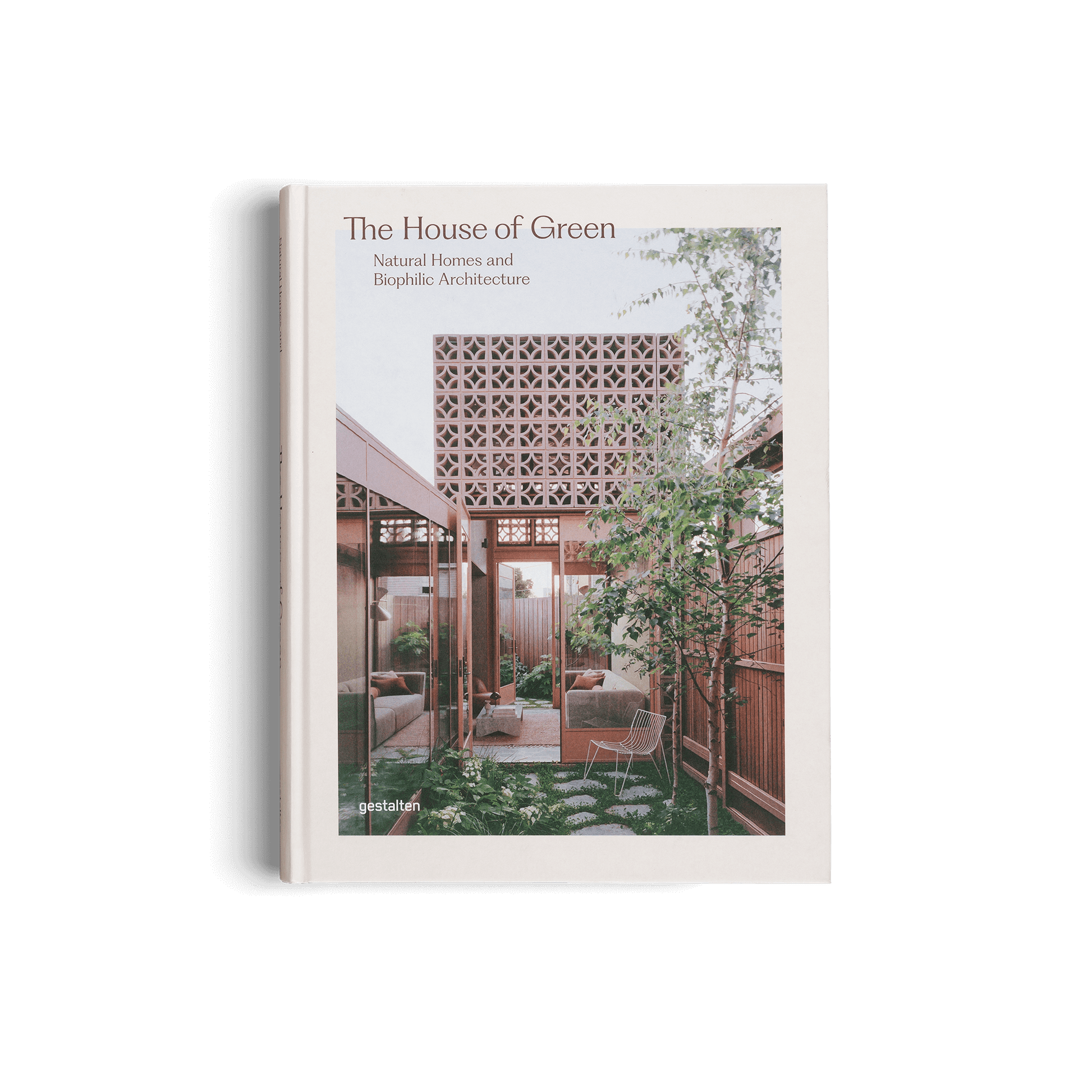 The House of Green - Explore Biophilic Architecture book cover showcasing natural homes and biophilic design.